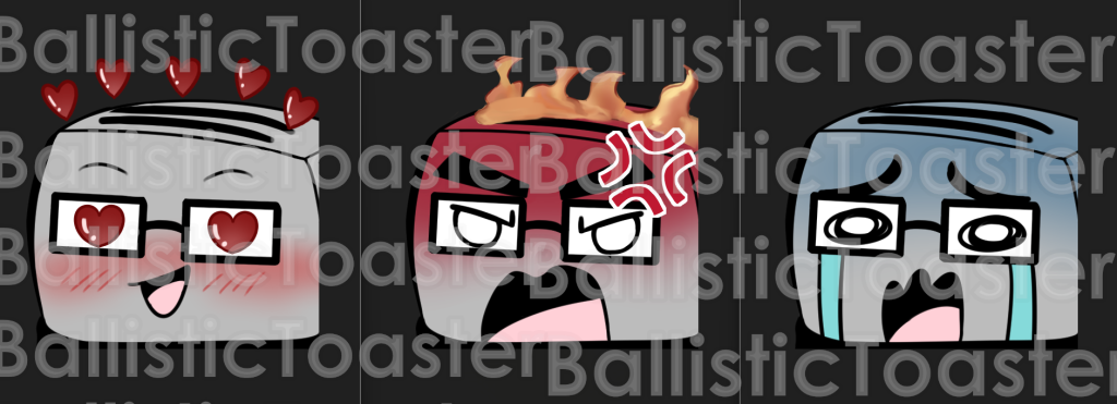New Emotes from SaltyGhostCrow. From left to right: heartsToasty, rageToasty, and cryingToasty